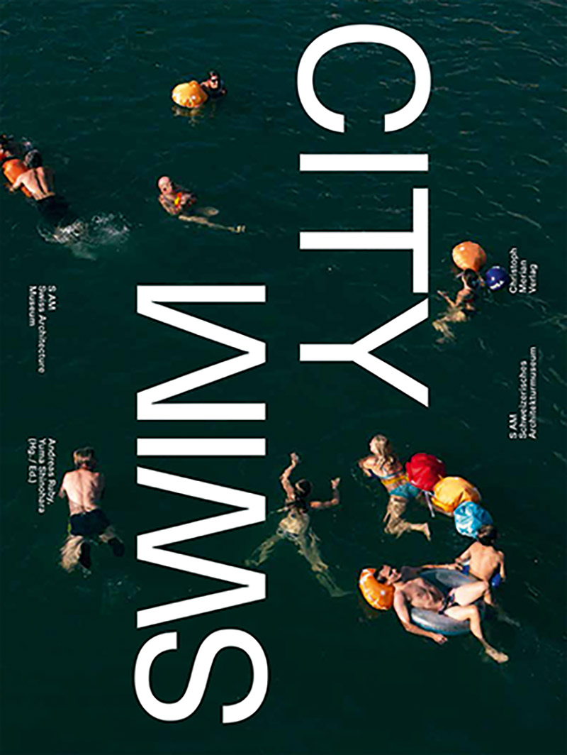 Il catalogo della mostra «Swim City», a cura di Andreas Ruby, Yuma Shinohara, SAM, Christoph Merian Verlag, Basilea 2019