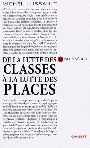 De la lutte des classes à la lutte des places / Grasset &amp; Fasquelle / 2009