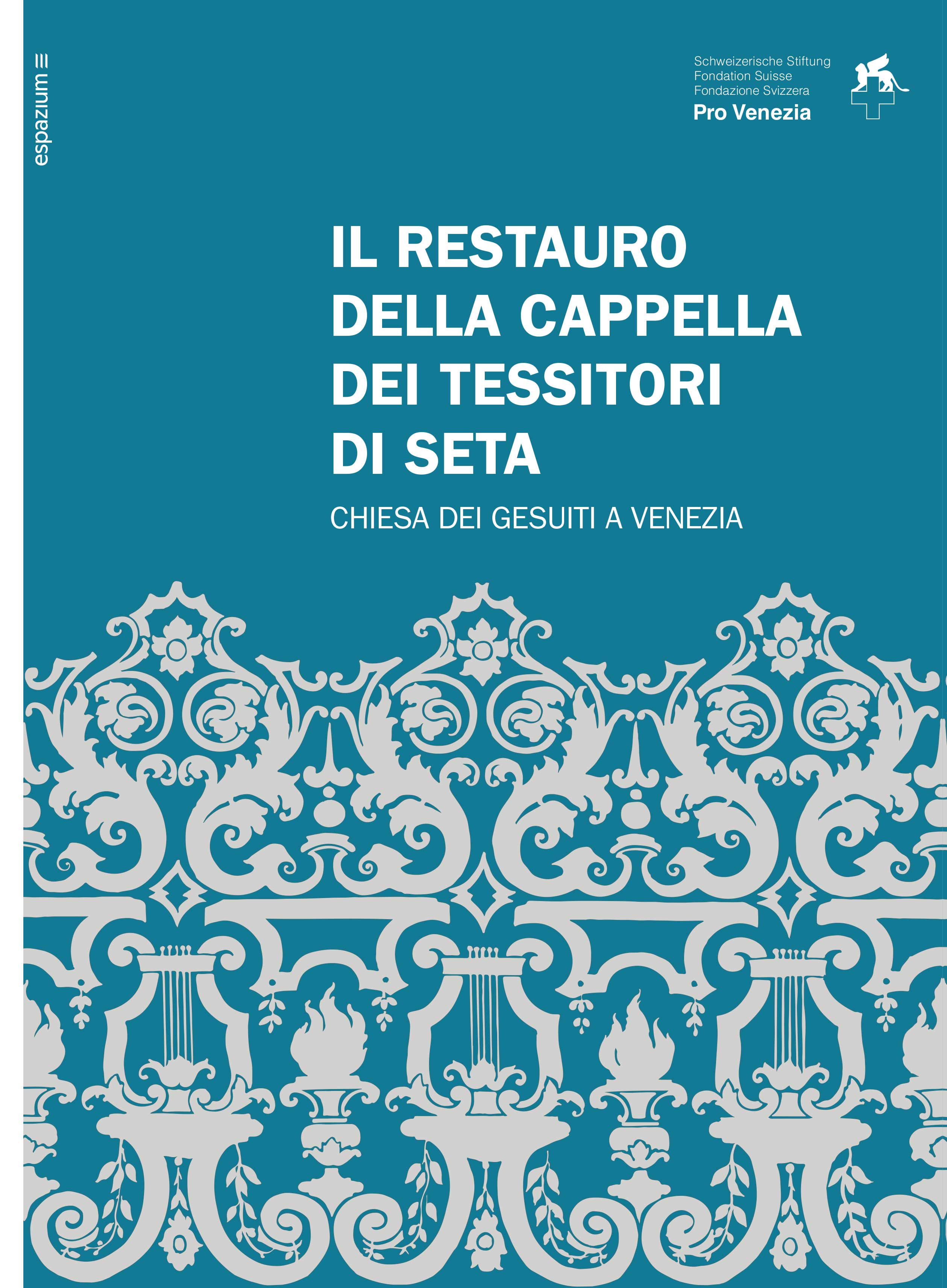 Il restauro della cappella dei Tessitori di seta