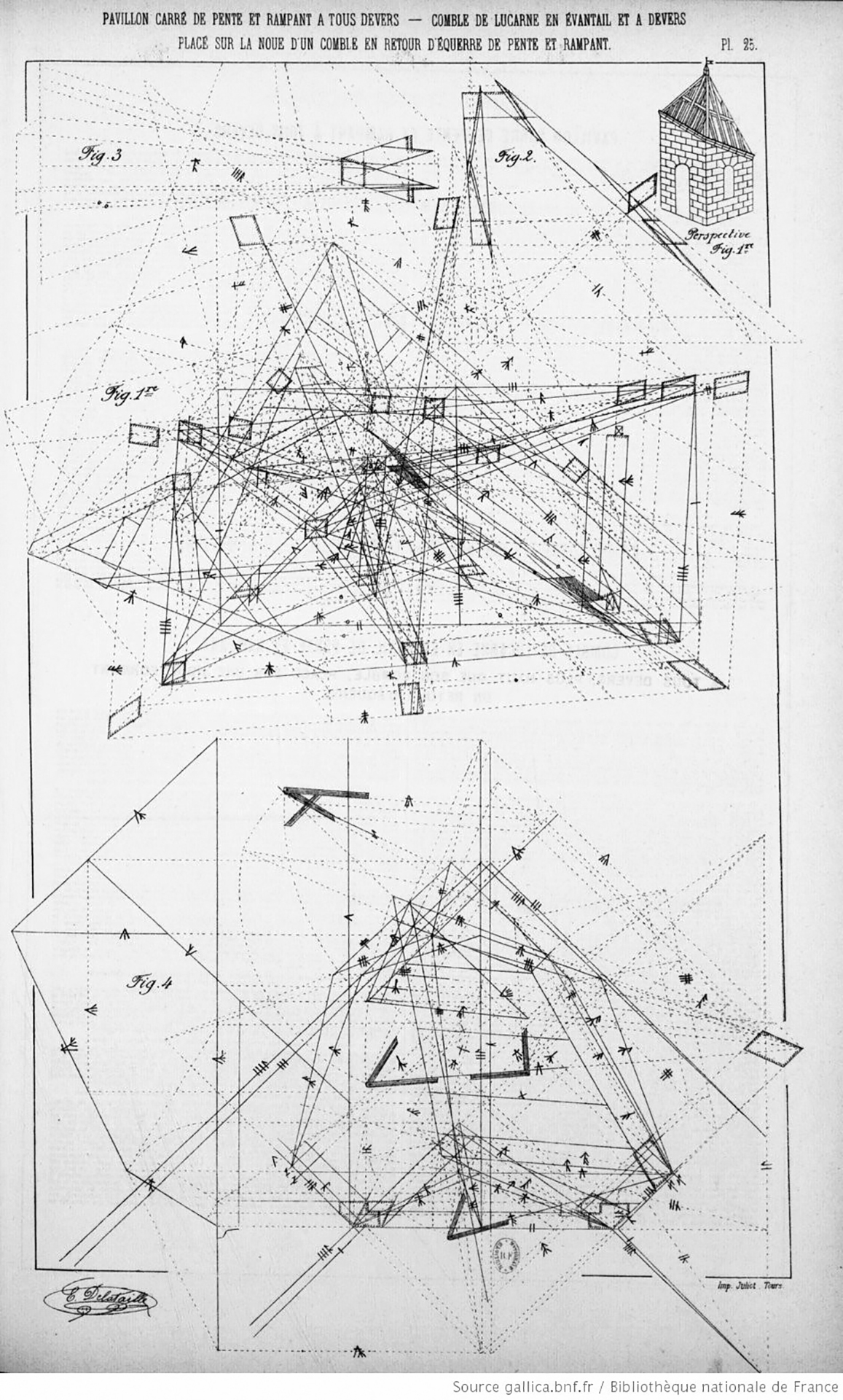 «Pavillon carré de pente et rampant à tous devers – comble de lucarne en éventail et à devers placé sur la noue d’un comble en retour d’équerre de pente et rampant.»