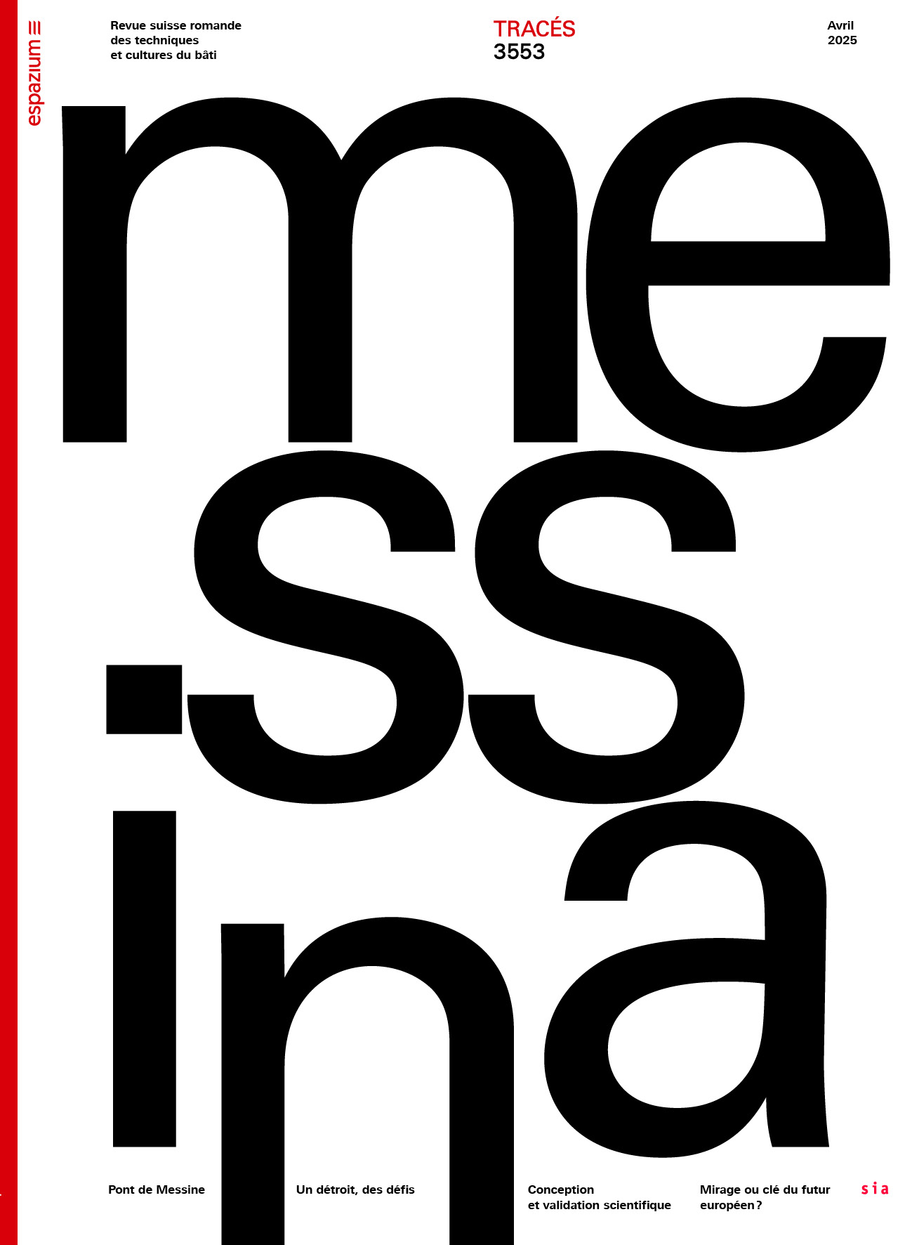 Le pont de Messine - Tracés avril 2025