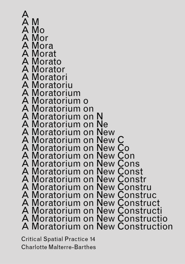 1-matrimoine-borne-A-Moratorium-on-New-Construction.jpg