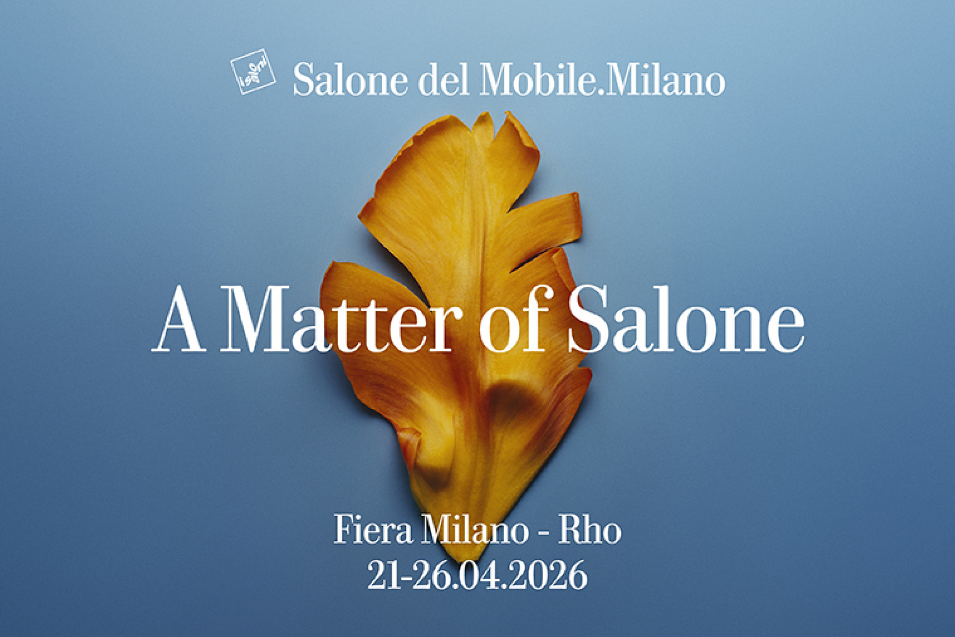 Salone del Mobile, Milano, 21-26 April 2026