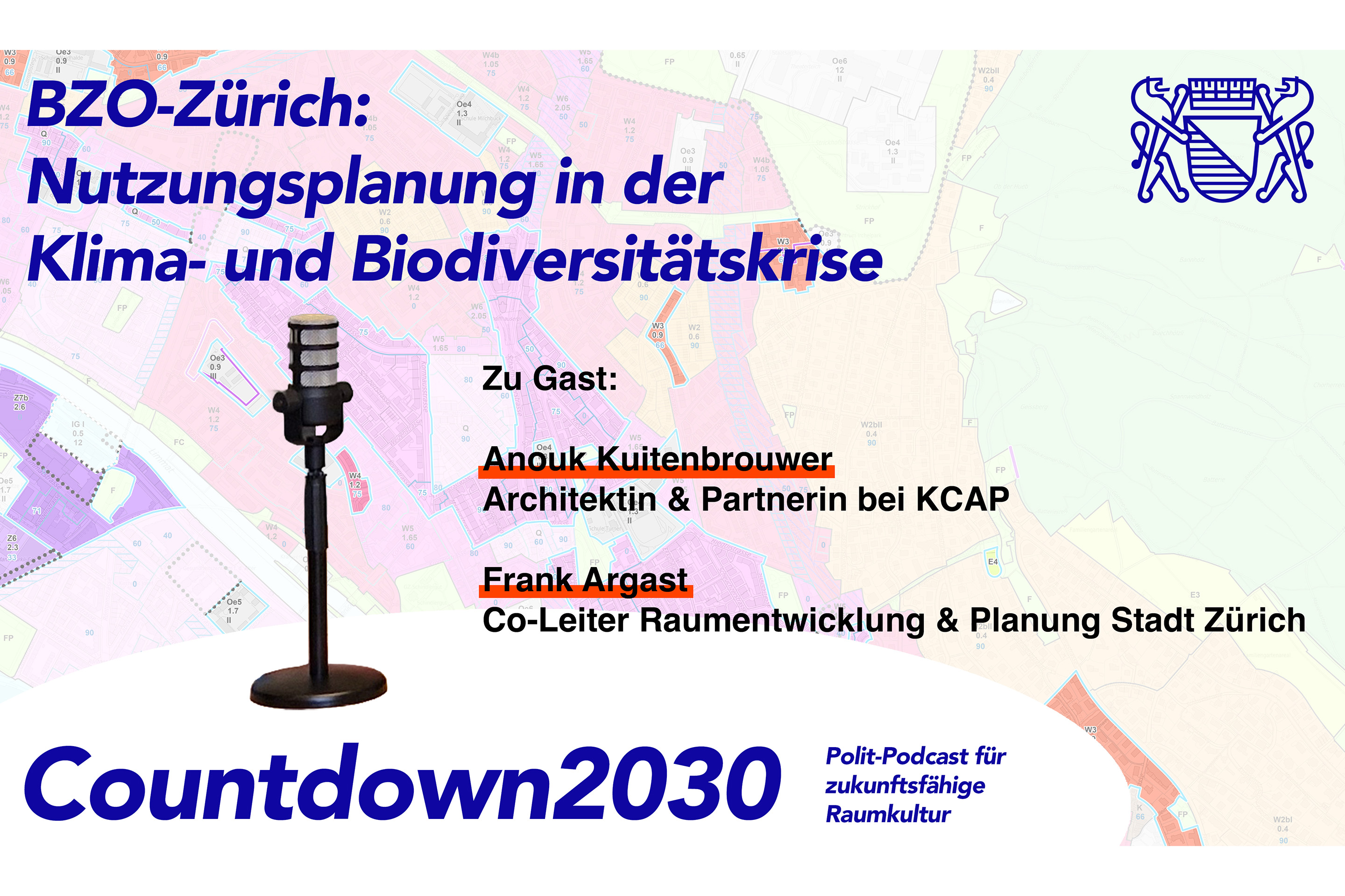 Podcast Countdown 2030 BZO Revision Zürich