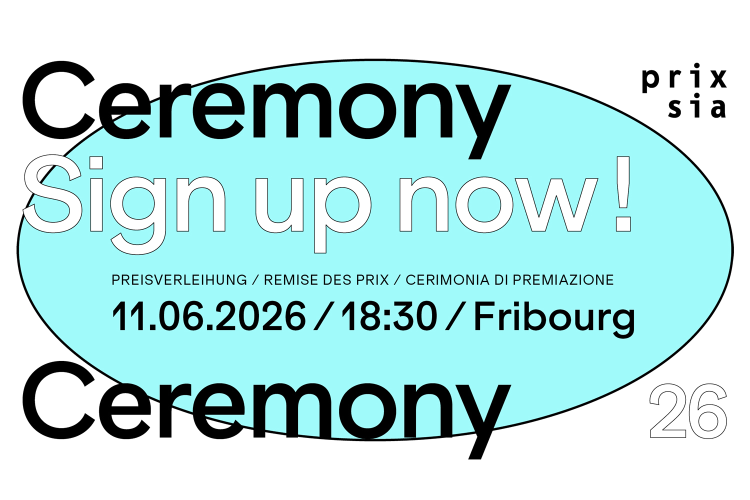 Prix SIA 2026, Preisverleihung, Sign up now, Fribourg, 11. Juni 2026