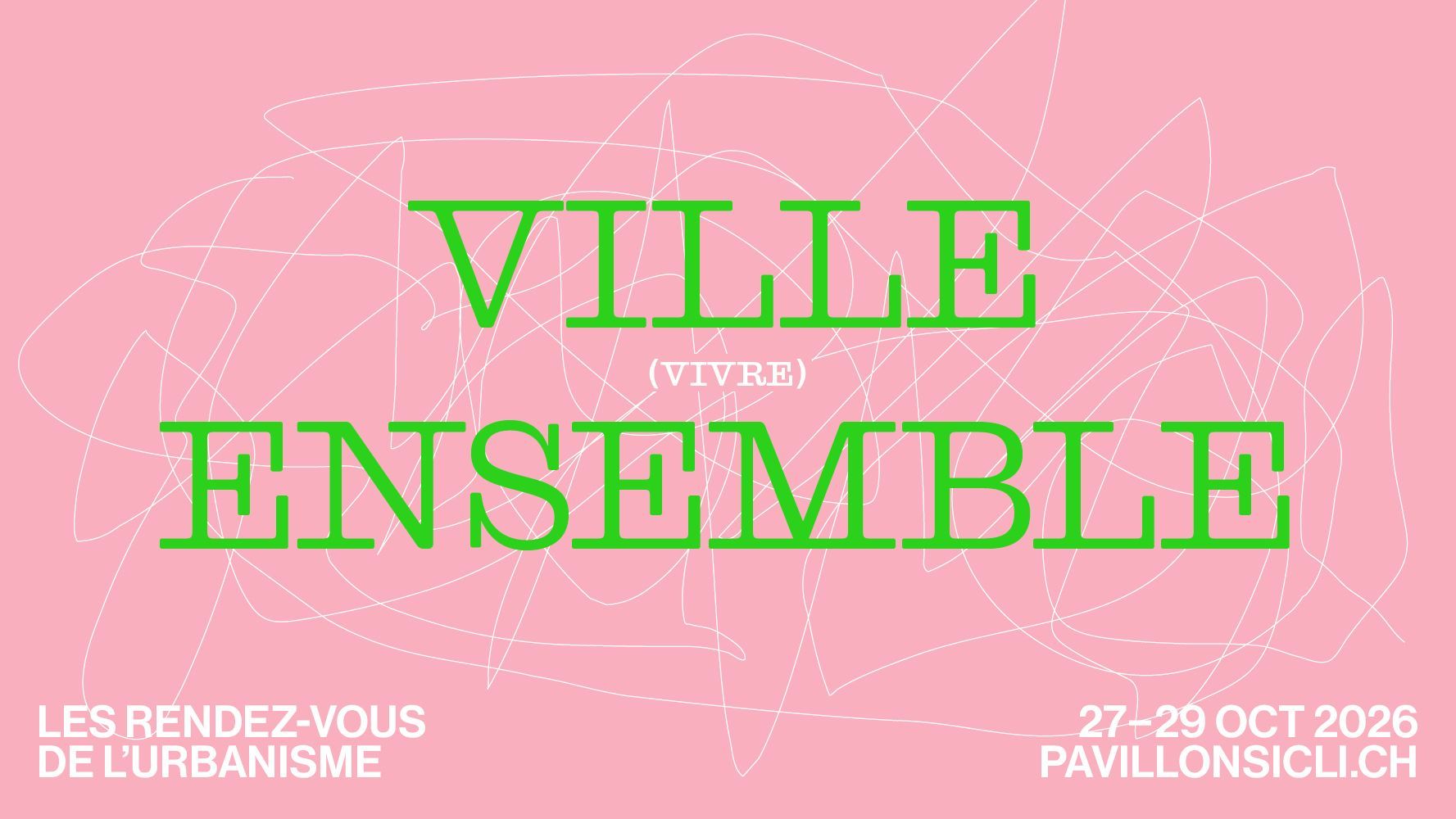 Affiche des Rendez‑vous de l’urbanisme 2026 « Ville (vivre) ensemble », 27–29 octobre, Pavillon Sicli