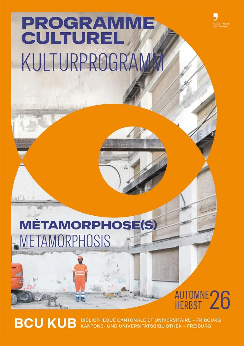 Couverture du programme culturel 2026 de la BCU de Fribourg, exposition Métamorphose(s)