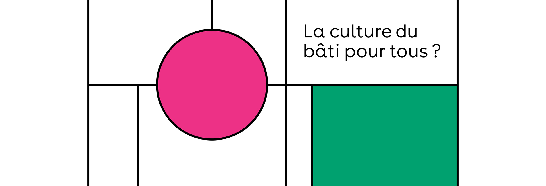 Culture du bâti