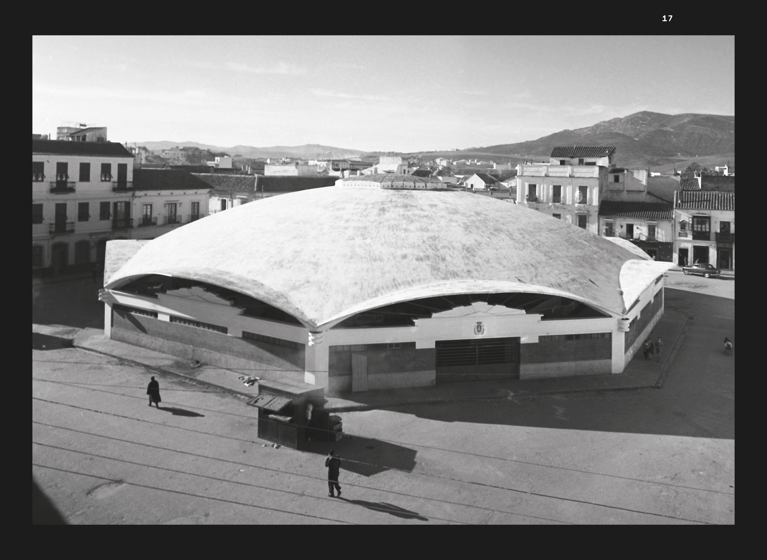 pp. 16-17 : Eduardo Torroja, Manuel Sánchez Arcas, Marché d’Algésiras, 1934, Espagne