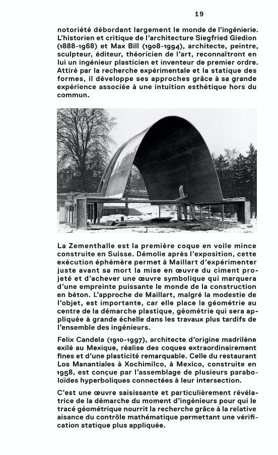 p. 19 : Hans Leuzinger, Robert Maillart, architectes, Prader &amp; Cie AG, construction, Gunite-Zementhalle pour l’Exposition Nationale Suisse, 1939, Zurich