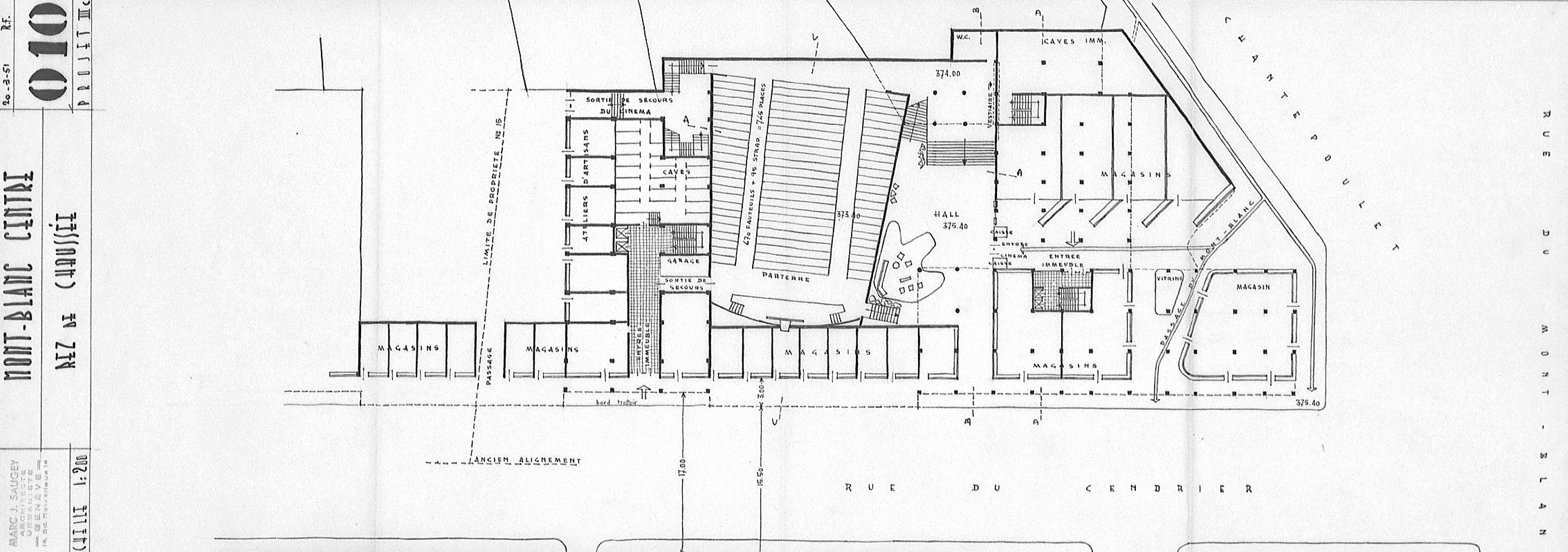 Avant-projet III C, plans 010 du 20 mars 1951, dessinés par R.F. (Robert Frei). à gauche du cinéma, le corps de bâtiment qui deviendra par la suite la tour A de l’opération de Cendrier-Centre.
