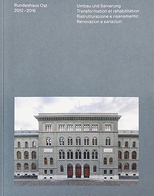Hrsg.: Bundesamt für Bauten und Logistik – BBL: Bundeshaus Ost, Umbau und Sanierung; Artikel-Nr. 620.411, Bern 2016, 176 S. mit zahlreichen Abb., viersprachig, 21× 27 cm, Softcover, ISBN 978-3-906211-14-5, zu beziehen über www.bundes-publikationen.admin.ch, Fr. 25.–