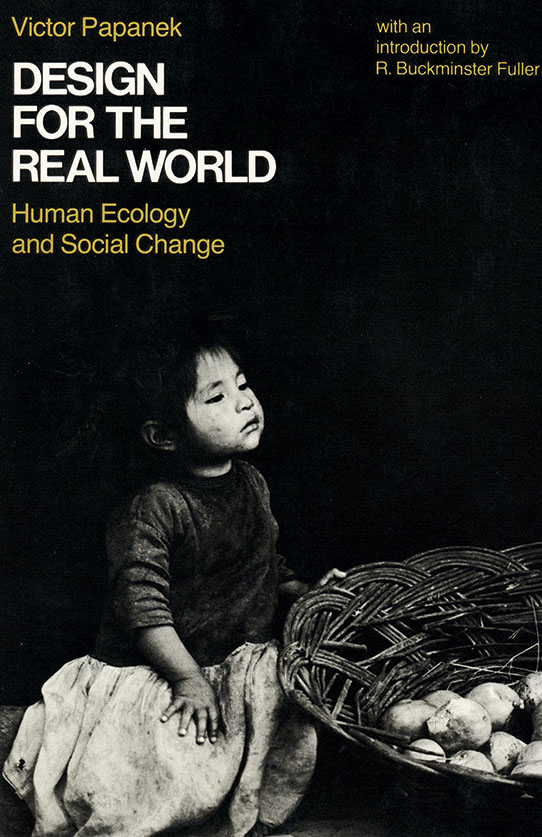 Copertina di Victor J. Papanek, Design for the Real World. Human Ecology and Social Change, prima edizione americana, Pantheon, New York 1971.