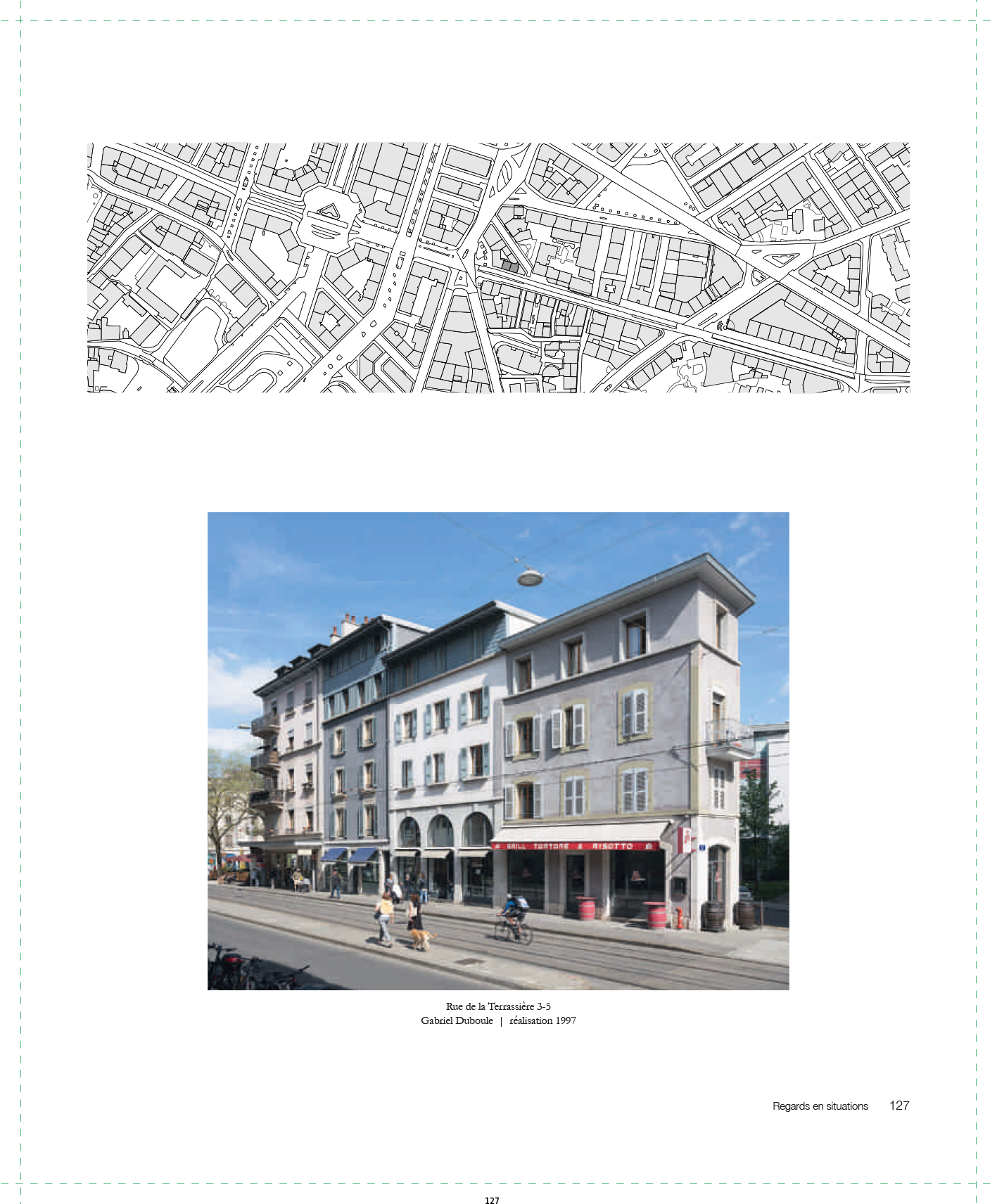 Rue de la Terrassière 3-5, Genève Gabriel Duboule | réalisation 1997