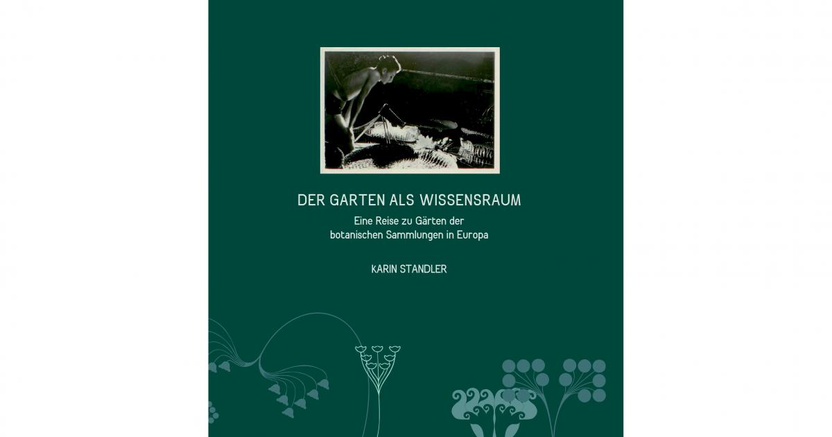 Der Garten als Wissensraum Espazium
