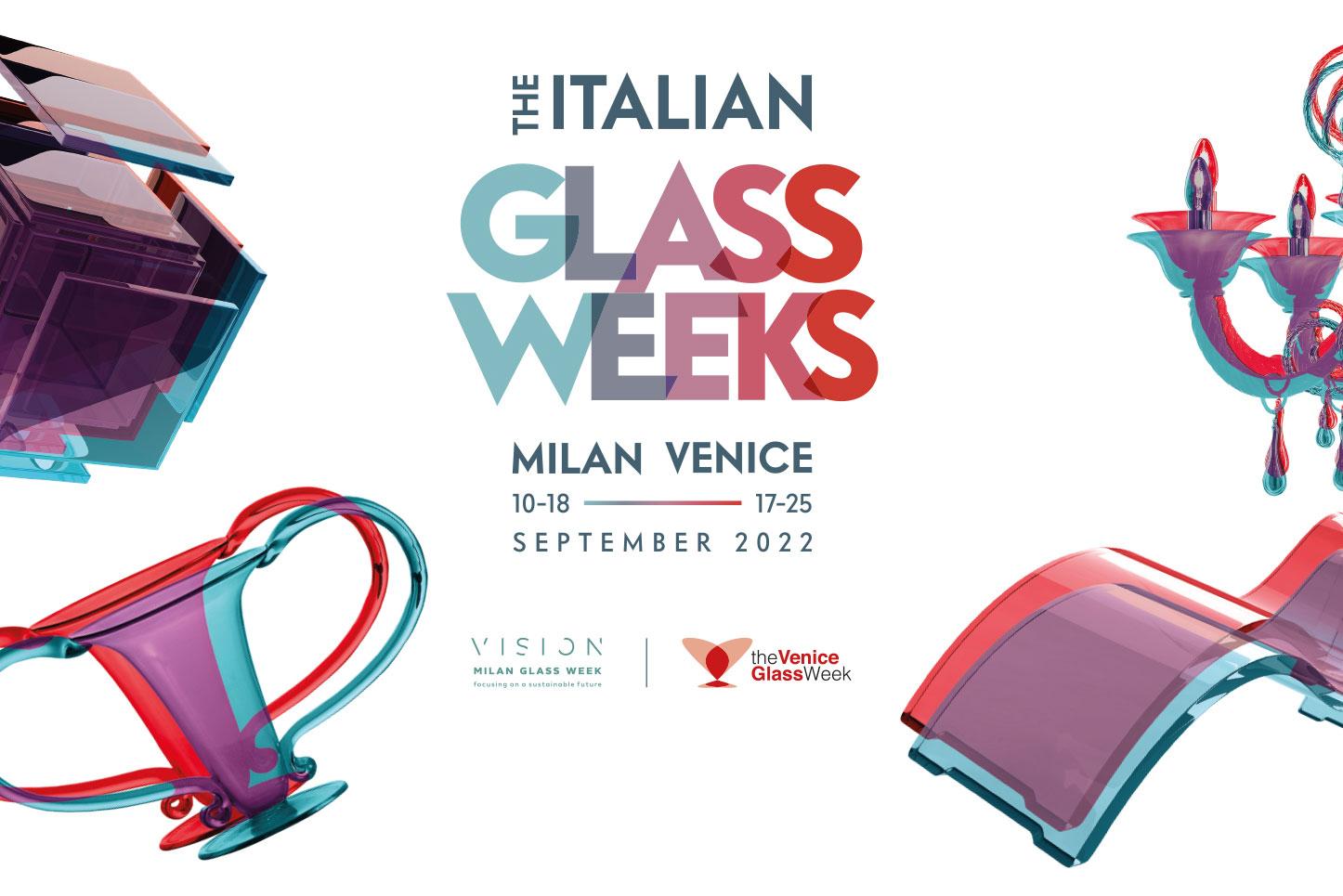 The Italian Glass Weeks, Milano + Venezia, 10.-25.09.2022