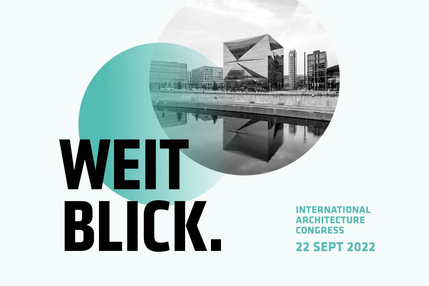 Weitblick. Zukunftsfähige Architektur mit Glas, Düsseldorf, 22.09.2022