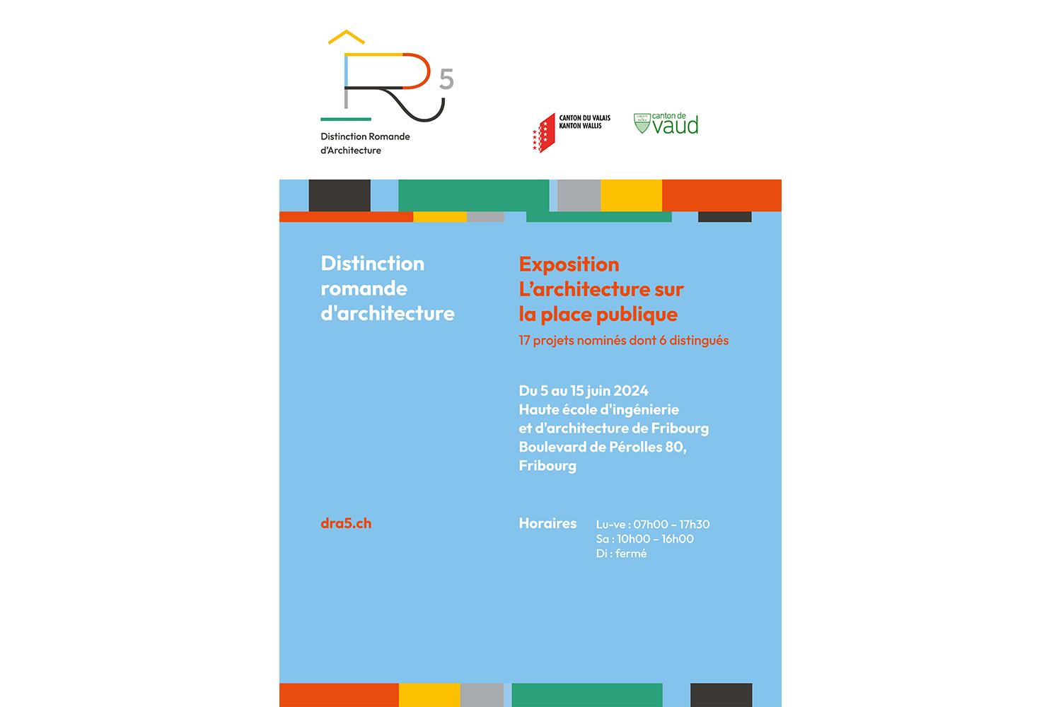 DRA5 - Distinction romande d’architecture, Fribourg, du 5 au 15 juin 2024