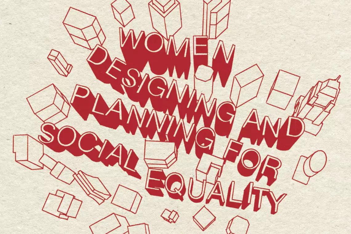 Women designing and planning for social equality, Winterthur, 28th June 2024