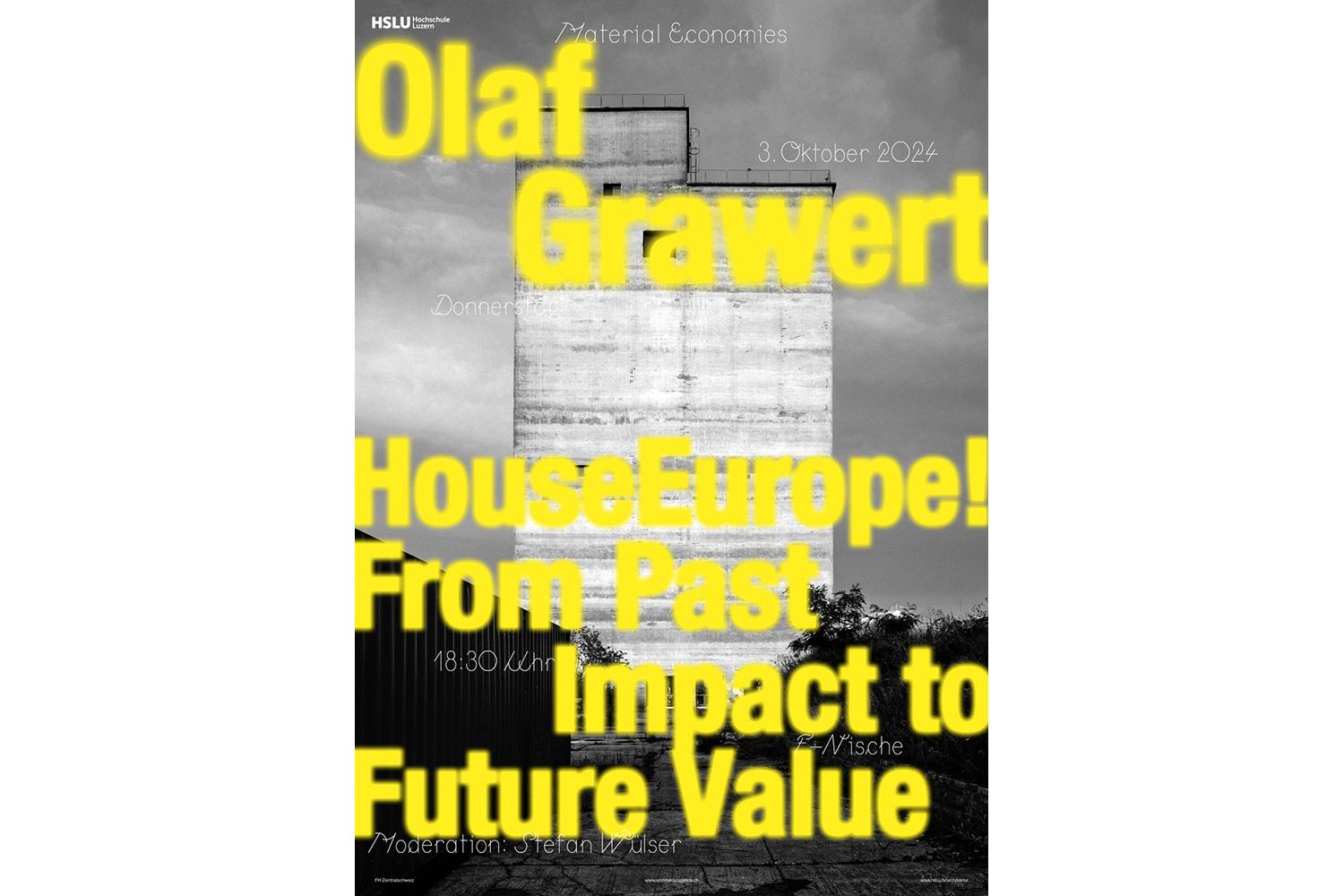 HouseEurope! From Past Impact to Future Value, Horw, 3. Oktober 2024