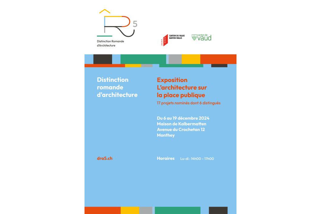 Distinction romande d'architecture 5 | 10ème étape: Monthey, du 6 au 19 décembre 2024