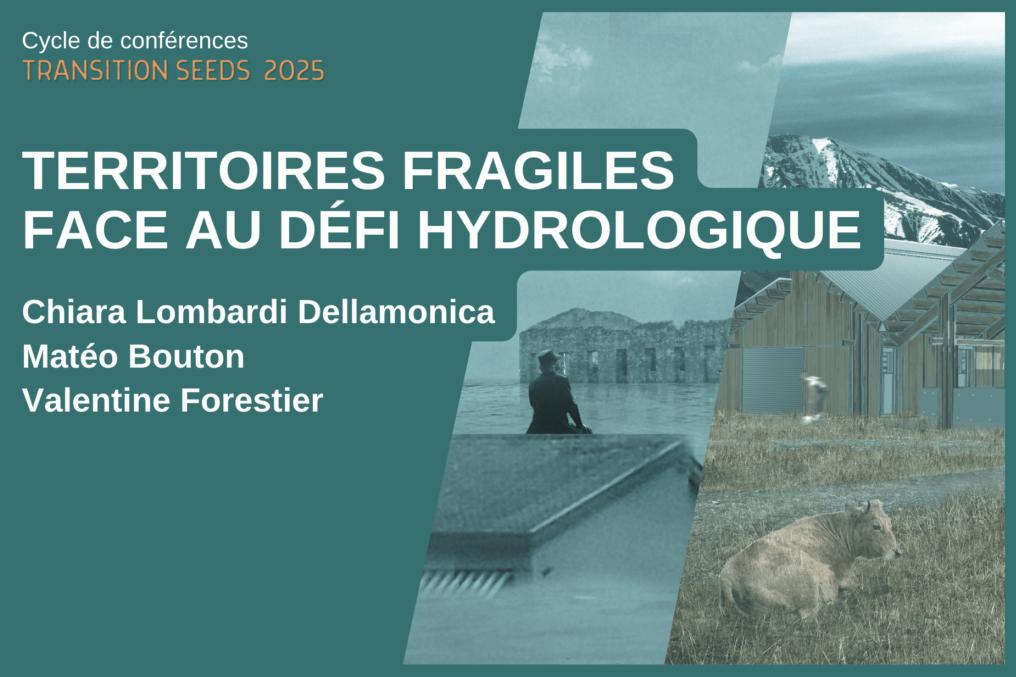 Territoires fragiles face au défi hydrologique, en ligne, 20 février 2025