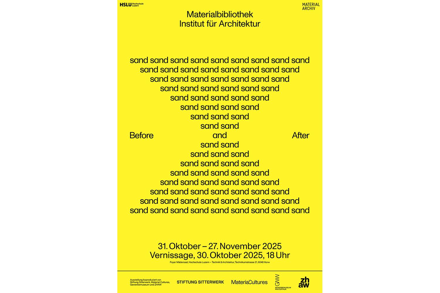 Before and After Sand, Horw, 31. Oktober bis 27. November 2025