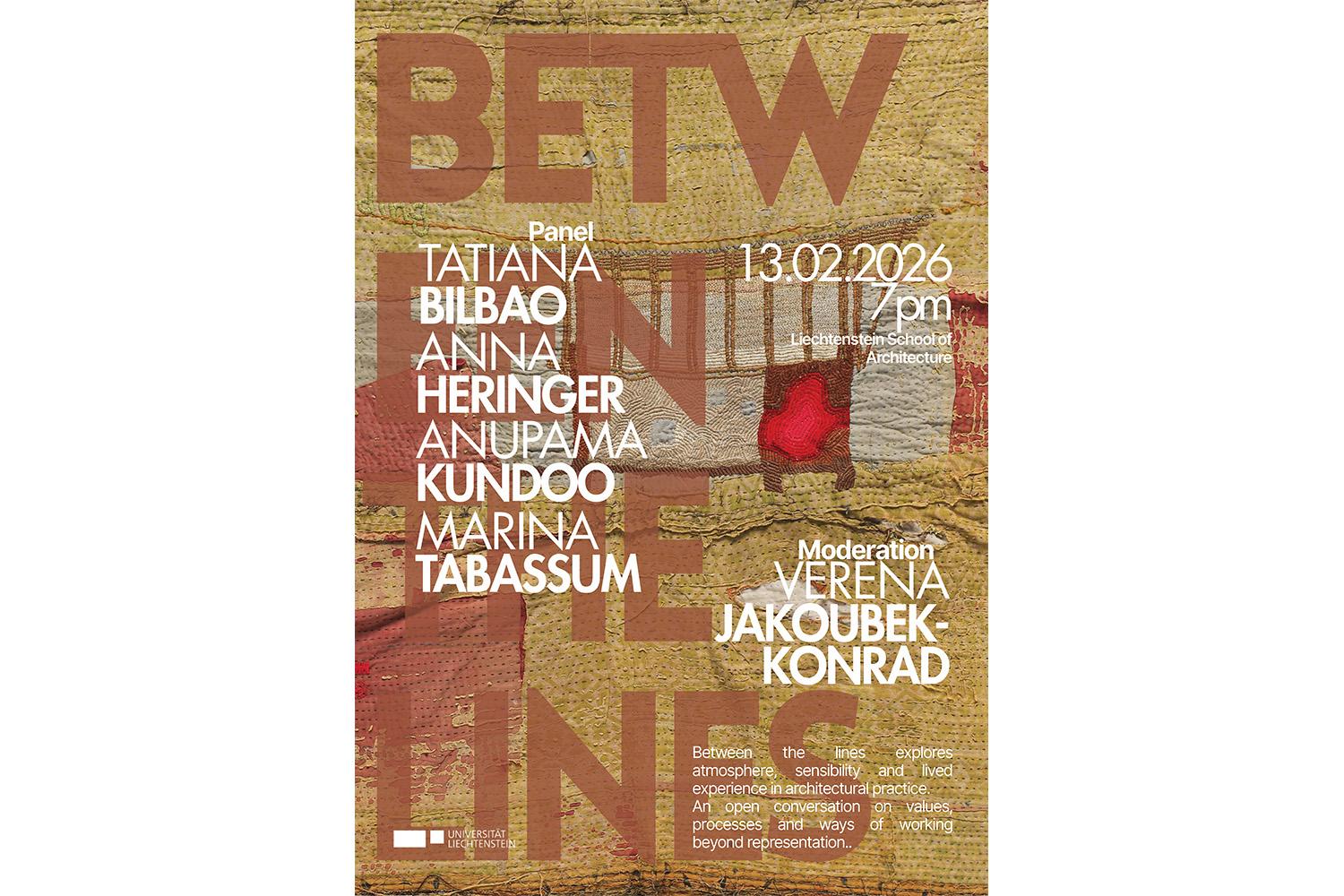 Between the lines | Tatiana Bilbao, Anna Heringer, Anupama Kundoo und Marina Tabassum, Vaduz, 13. Februar 2026
