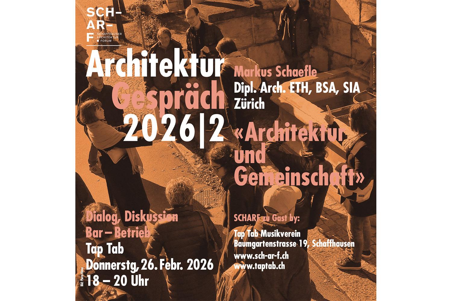Markus Schaefle | Architektur und Gemeinschaft, Schaffhausen, 26. Februar 2026