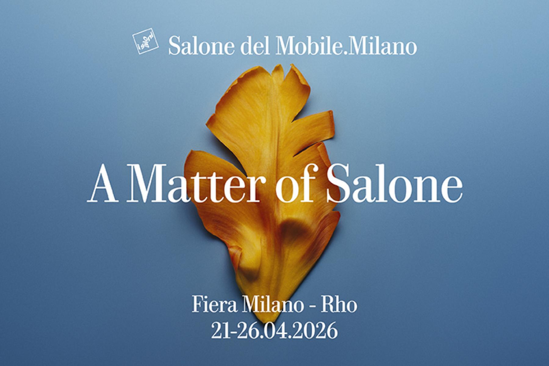 Salone del Mobile, Milano, 21-26 April 2026