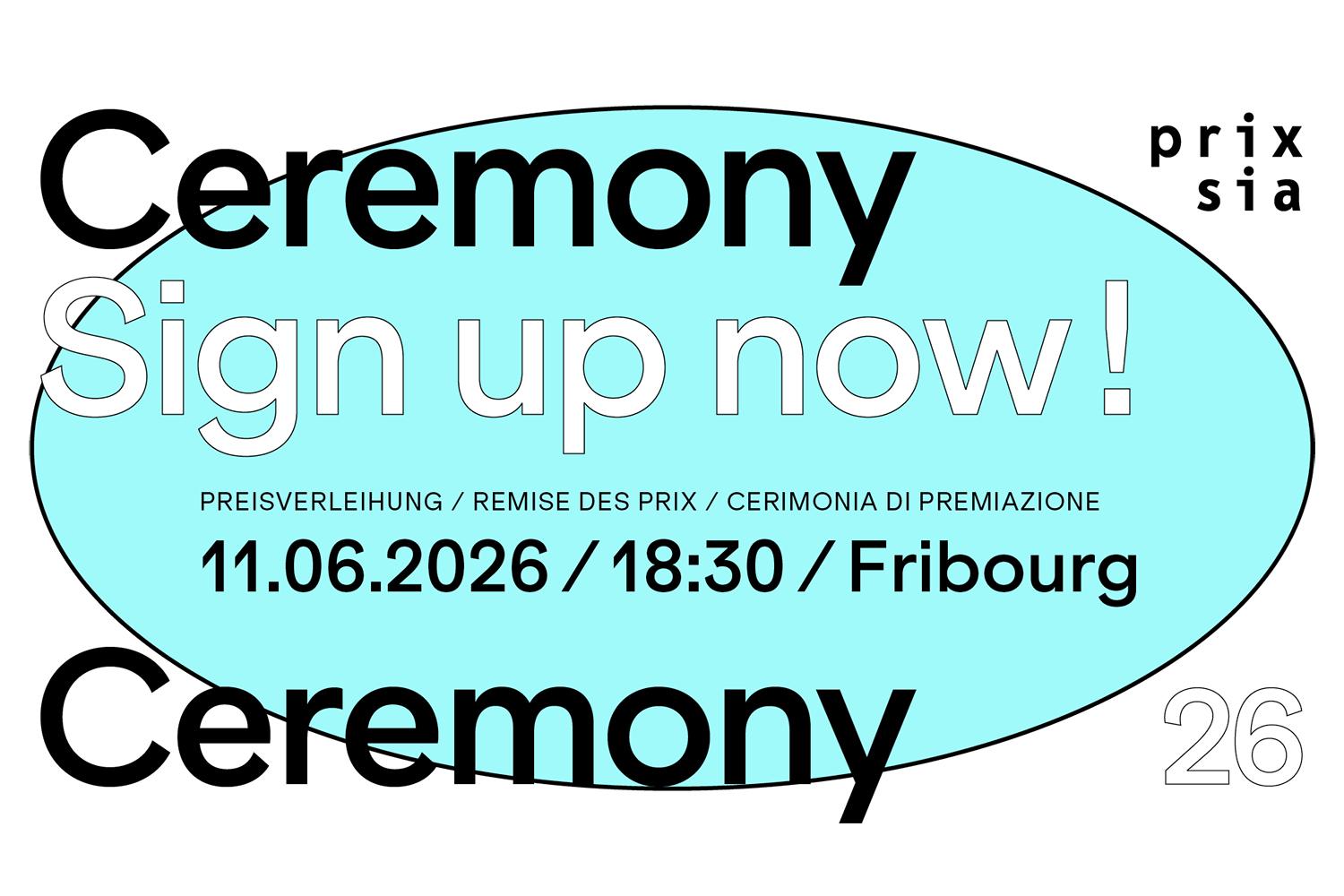 Prix SIA 2026, Preisverleihung, Sign up now, Fribourg, 11. Juni 2026