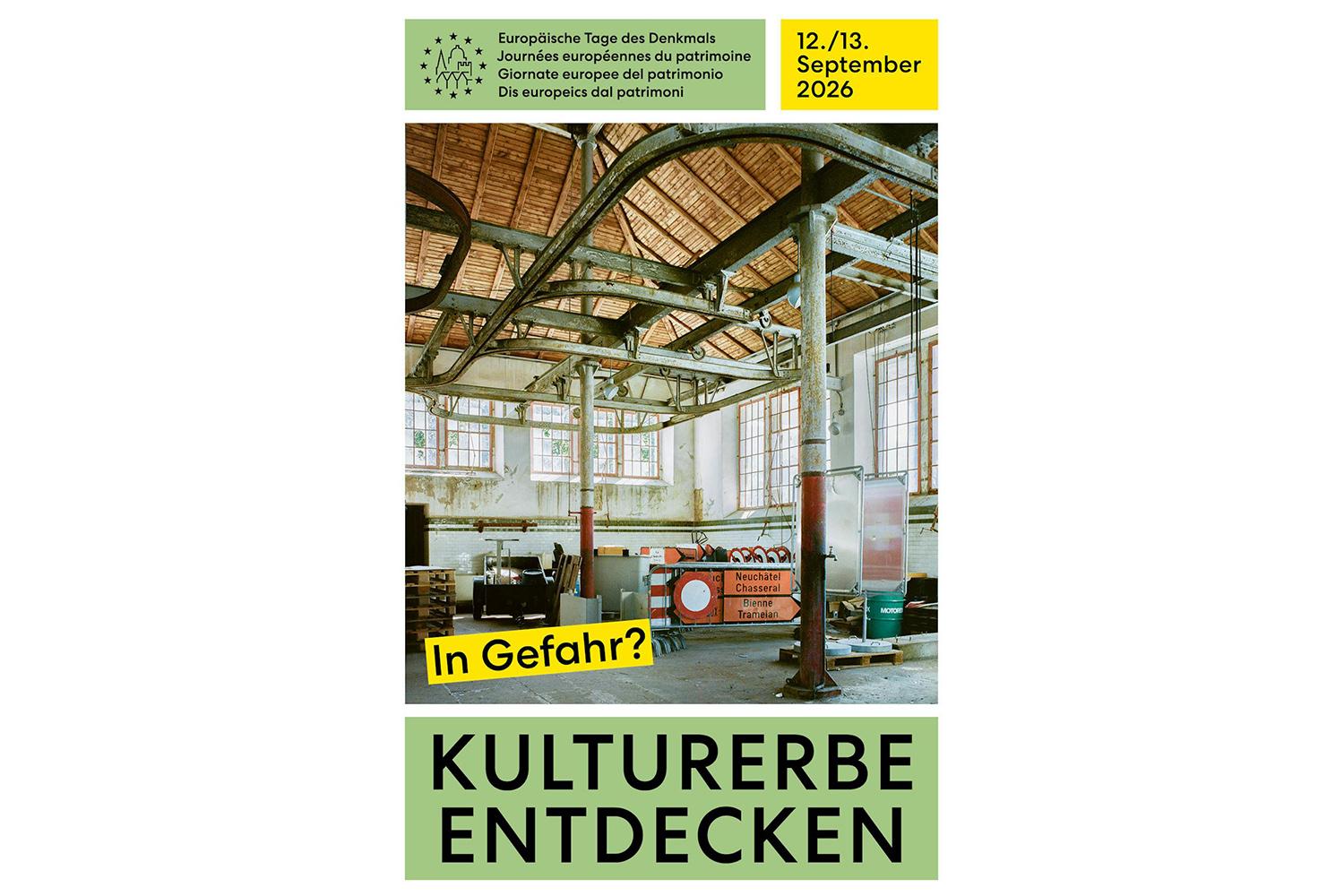 Europäische Tage des Denkmals. Journées européennes du patrimoine. Giornate europee del patrimonio, Schweiz / Suisse / Svizzera, 12./13. September 2026 