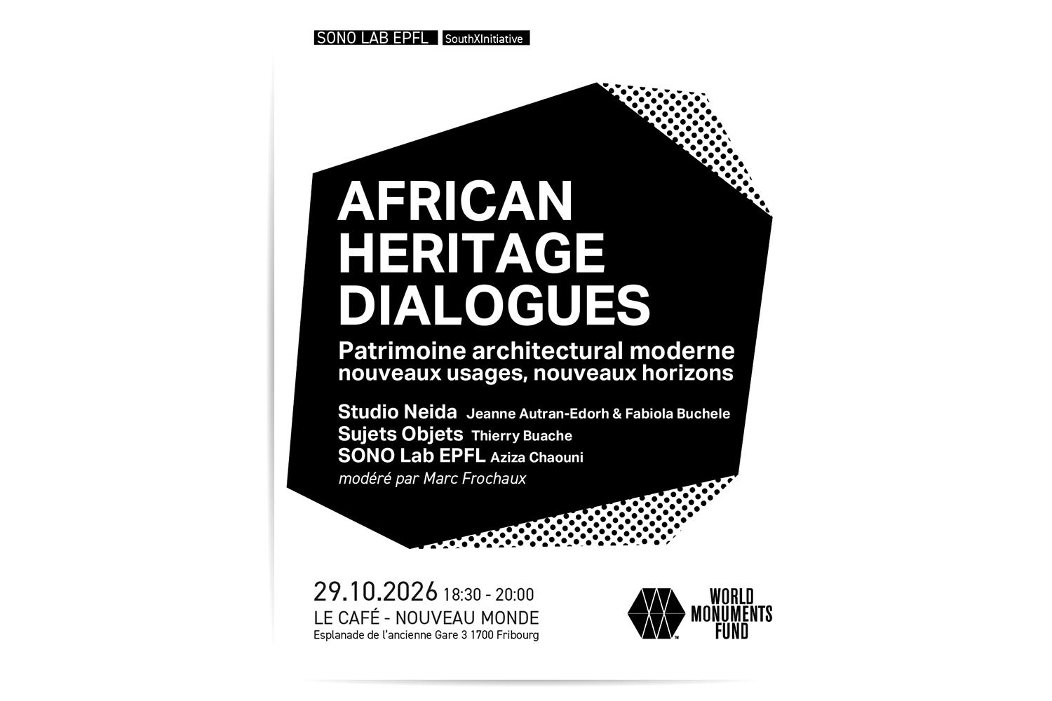 African Heritage Dialogues – Patrimoine architectural moderne : nouveaux usages, nouveaux horizons, Fribourg, 29 octobre 2026
