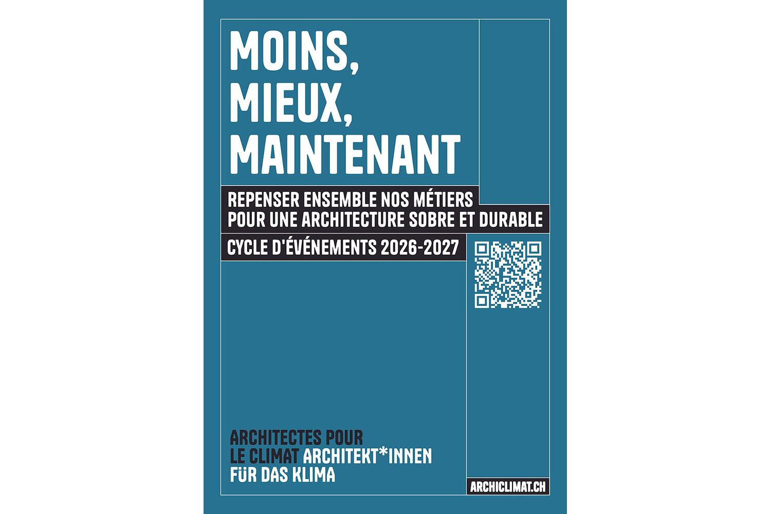 Moins, Mieux, Maintenant, Cycle d'événements Archiclimat 2026-2027