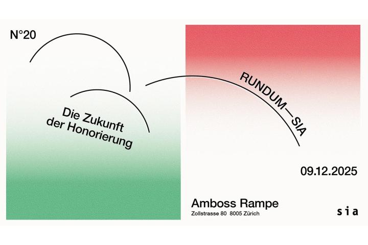 Rundum—SIA N°20 | Die Zukunft der Honorierung, Zürich, 9. Dezember 2025