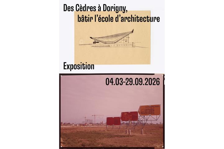 Des C&egrave;dres &agrave; Dorigny, b&acirc;tir l&rsquo;&eacute;cole d&rsquo;architecture, Lausanne, du 4 mars au 29 septembre 2026