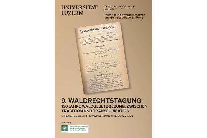 9. Waldrechtstagung, Luzern, 19. Mai 2026