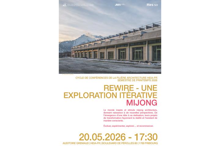 Rewire - une exploration |&nbsp;bureau mijong architecture, Fribourg, 20 mai 2026
