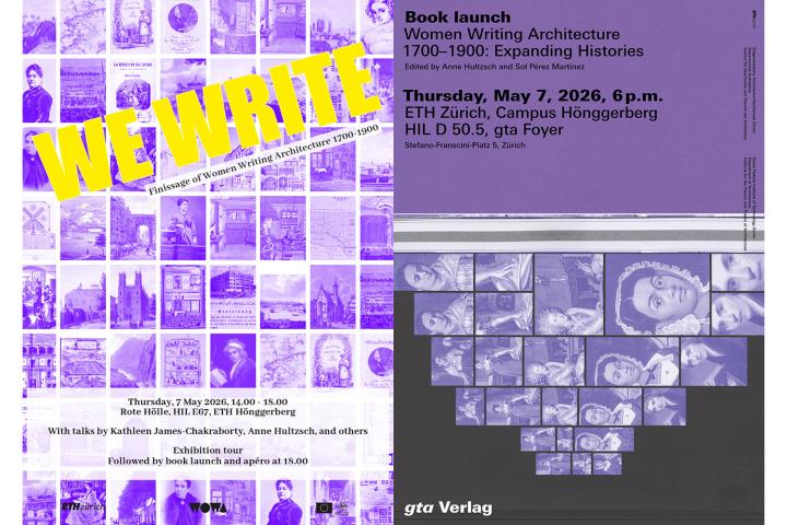 Women Writing Architecture 1700-1900 | Finissage + Book launch, Z&uuml;rich, 7. Mai 2026
