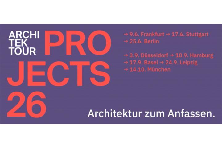 Architektour Projects26 | Basel, 17. September 2026